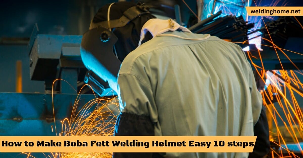 How to Make Boba Fett Welding Helmet Easy 10 steps