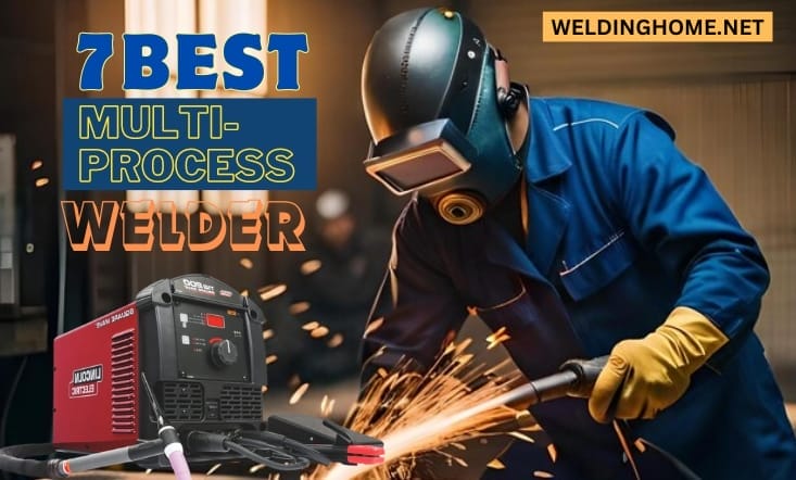 The 7 Best Multi-Process Welder AC/DC Ultimate Guide 2023