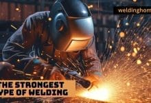 What is the strongest type of welding